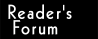 Reader's Forum